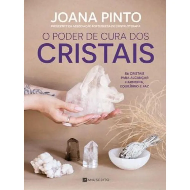 O PODER DE CURA DOS CRISTAIS