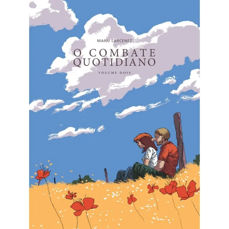 O COMBATE QUOTIDIANO - VOL. 2