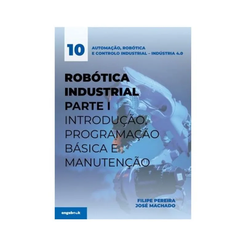 ROBÓTICA INDUSTRIAL - PARTE I