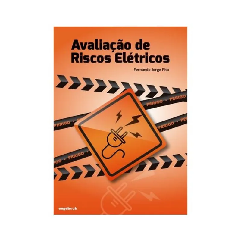 AVALIAÇÃO DE RISCOS ELÉTRICOS