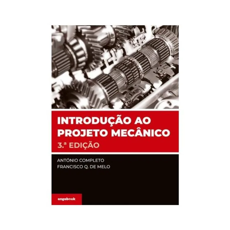 INTRODUÇÃO AO PROJETO MECÂNICO