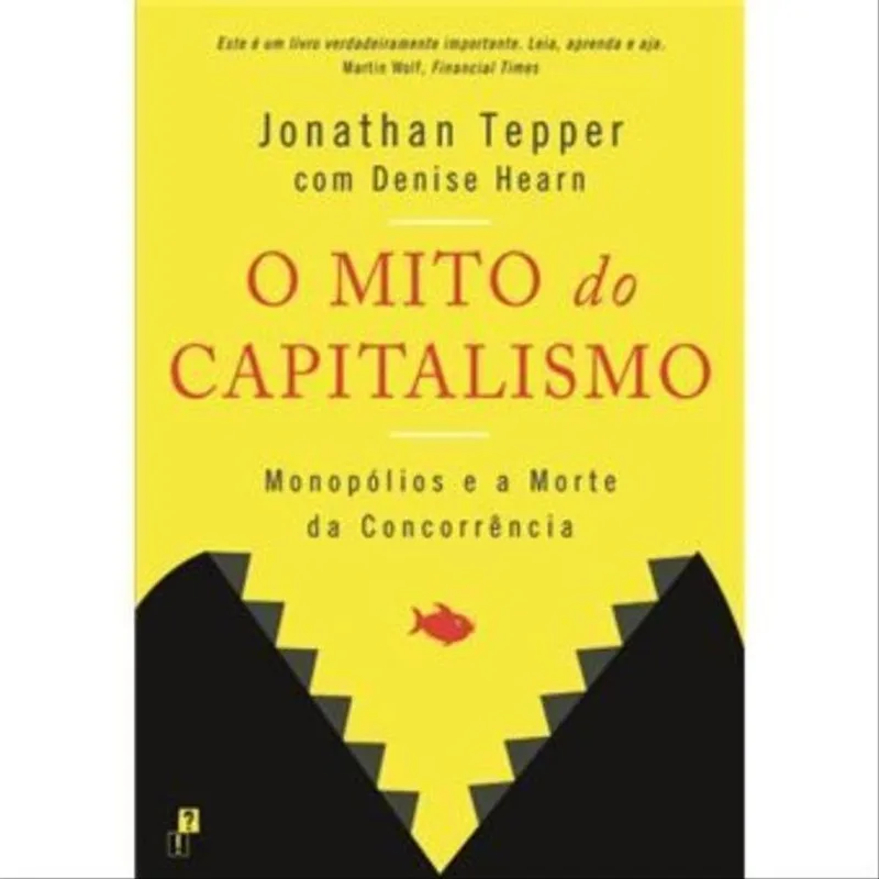 O MITO DOS CAPITALISMO