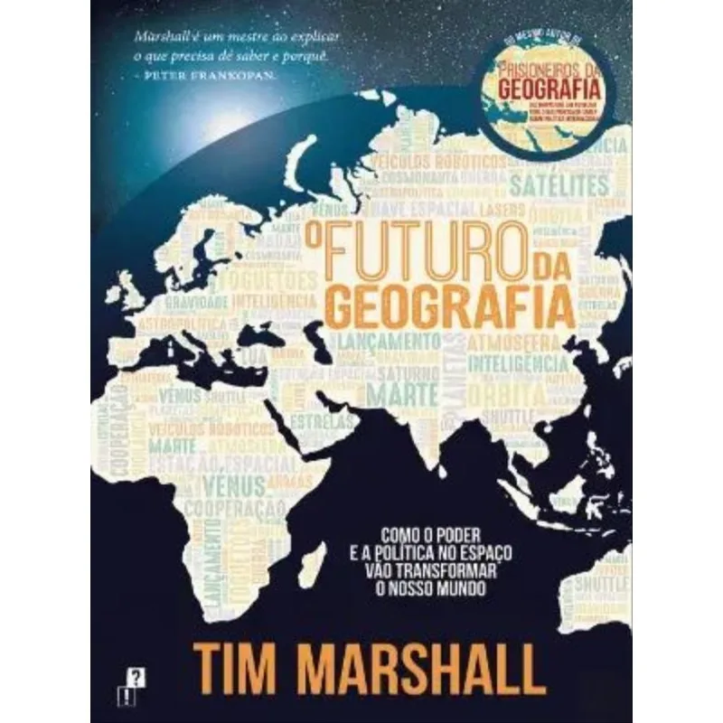 O FUTURO DA GEOGRAFIA
