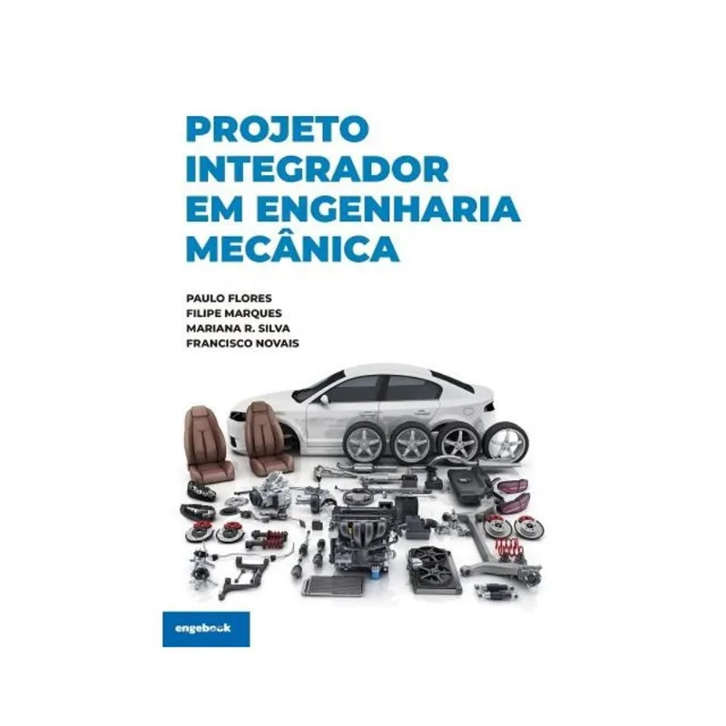 PROJETO INTEGRADOR EM ENGENHARIA MECÂNICA