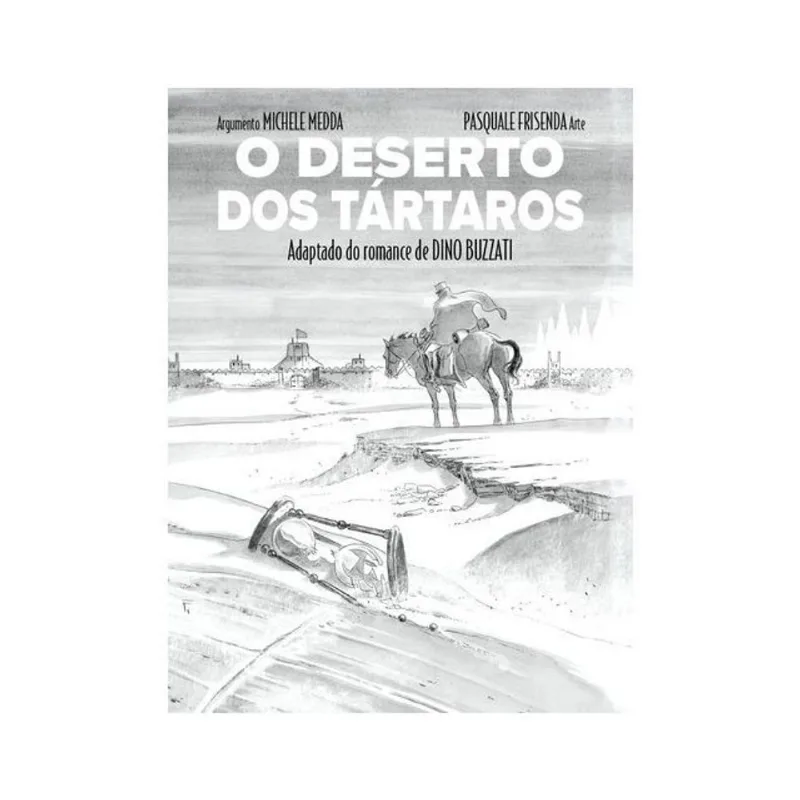 O DESERTO DOS TÁRTAROS