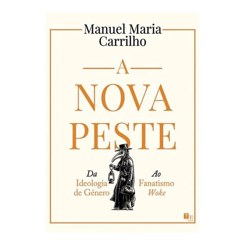 A NOVA PESTE