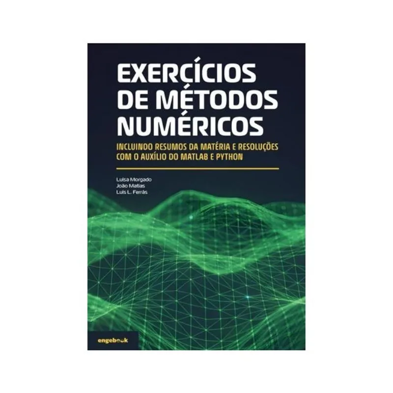 EXERCÍCIOS DE MÉTODOS NUMÉRICOS