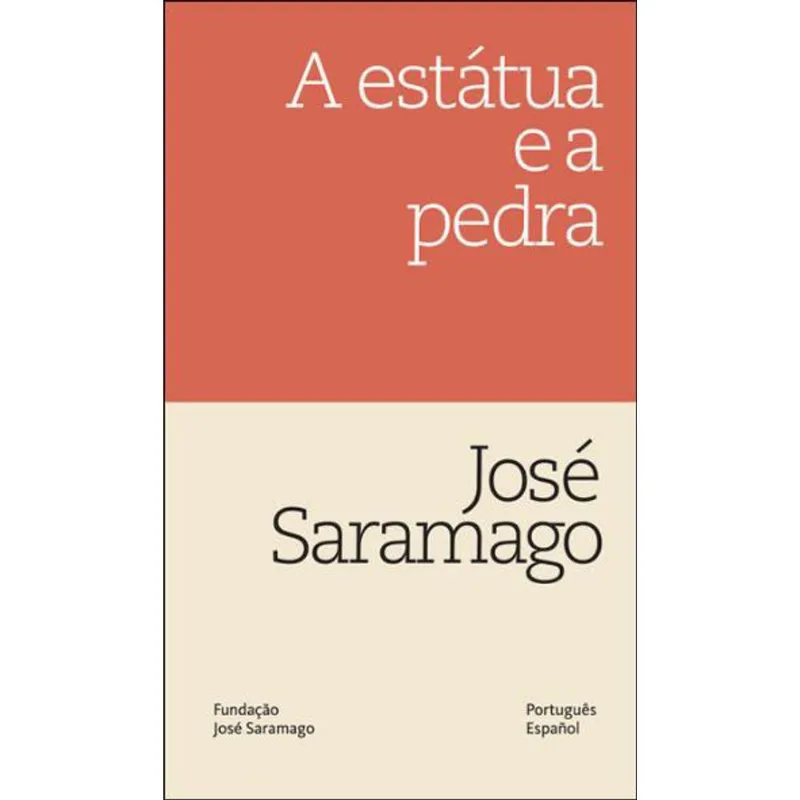 ESTATUA E A PEDRA, A
