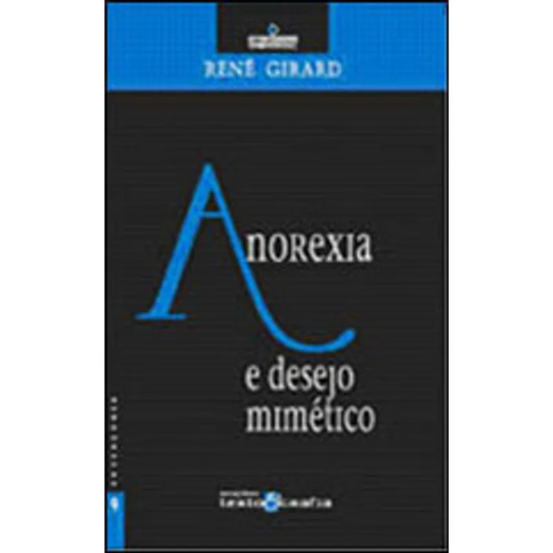 ANOREXIA E DESEJO MIMETICO