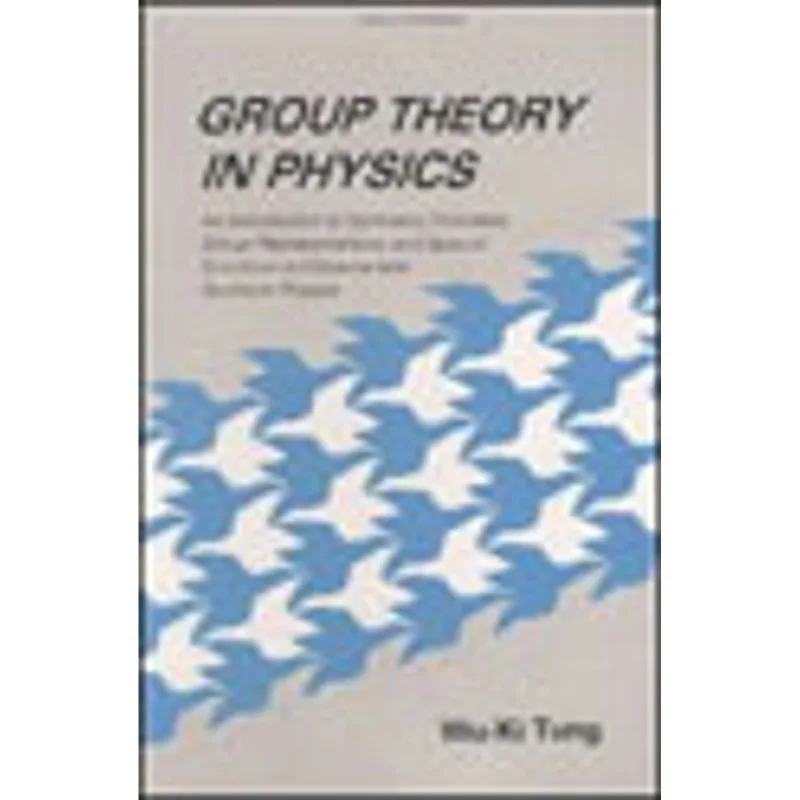 GROUP THEORY IN PHYSICS