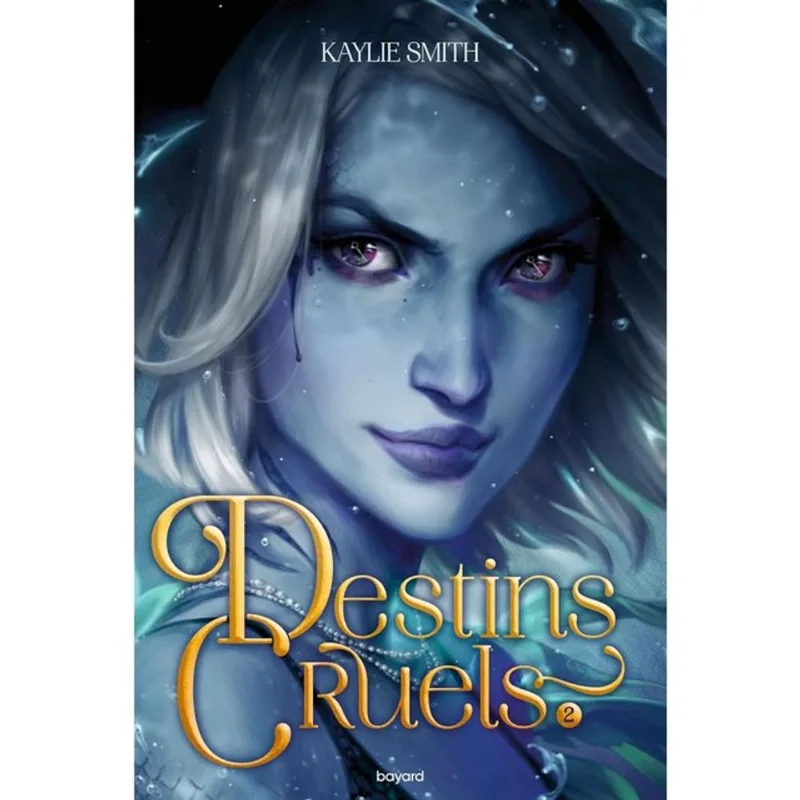 DESTINS CRUELS - VOL. 2