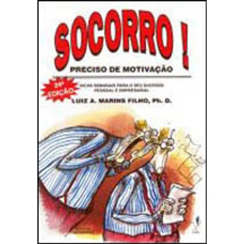 SOCORRO! PRECISO DE MOTIVAÇAO