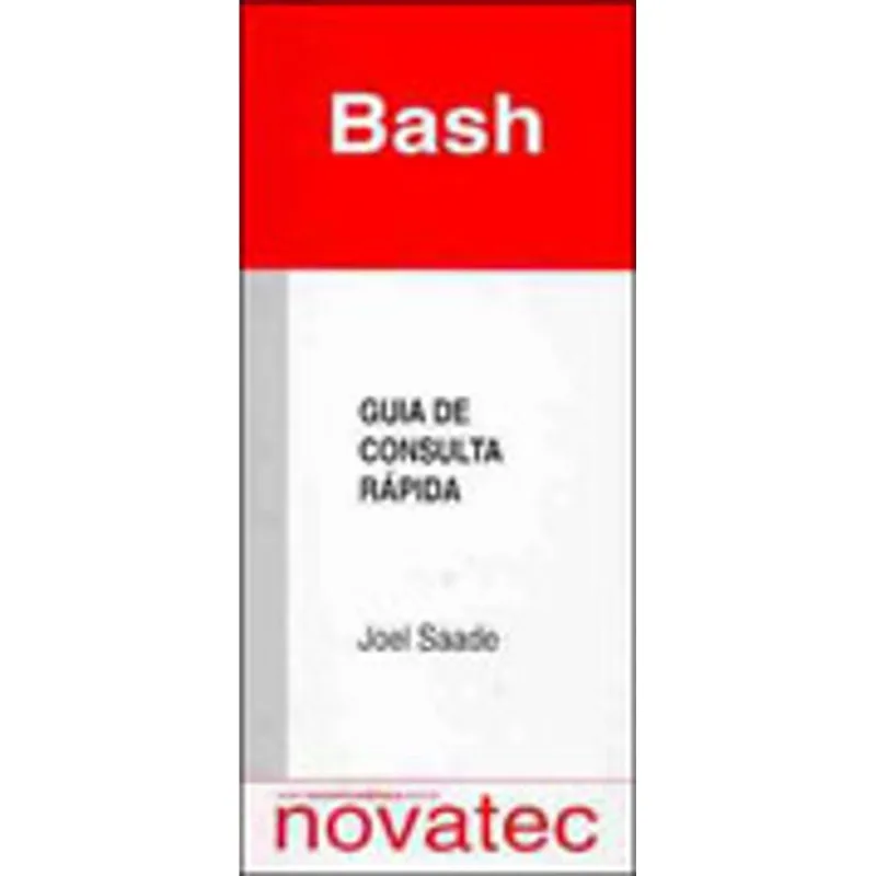 BASH - GUIA DE CONSULTA RAPIDA