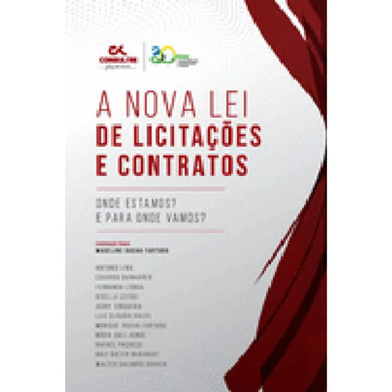 A NOVA LEI DE LICITAÇÕES E CONTRATOS