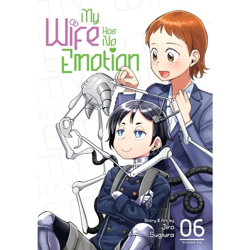 MY WIFE HAS NO EMOTION - VOL. 6