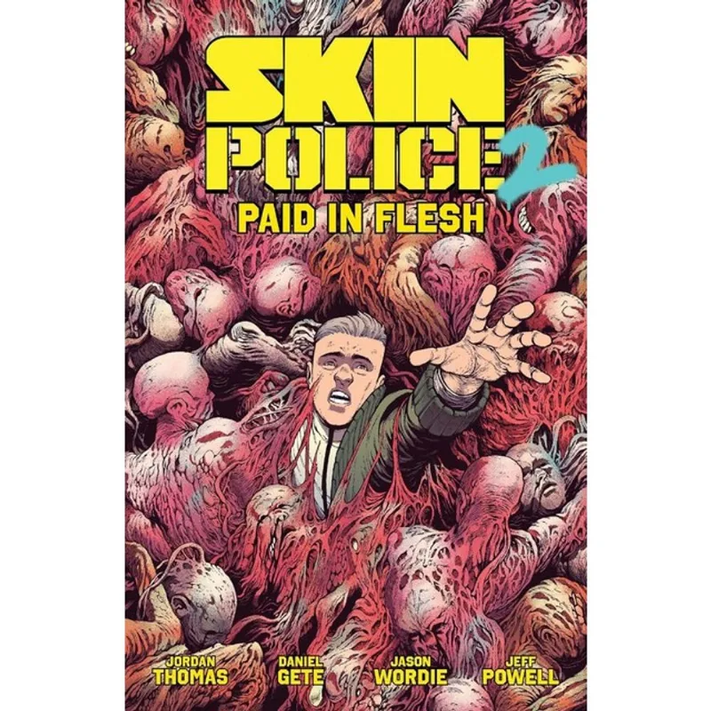 SKIN POLICE - VOL. 2